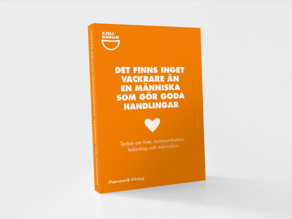 Bok "Det finns inget vackrare än en människa som gör goda handlingar"