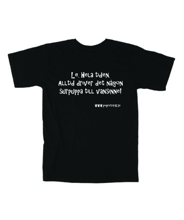 T-shirt "Le. Hela tiden..."